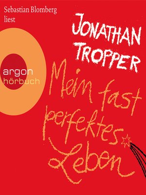 cover image of Mein fast perfektes Leben (Gekürzte Lesung)